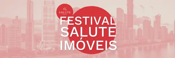Festival 2022 Salute Imóveis