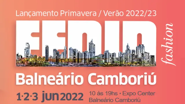 Fenin Fashion Verão 2022/23 acontece no Expocentro Balneário Camboriú