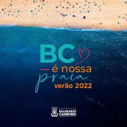 “BC é Nossa Praia” abre a temporada de verão 2022
